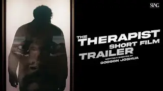 The Therapist Short Film Trailer | SYNG Media