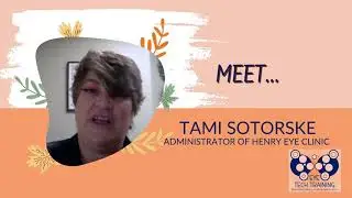Tami Sotorske discusses her experience with Eye Tech Training