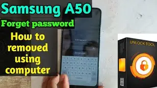 Samsung A50 Forget password||How to removed password using #unlocktool #tutorial