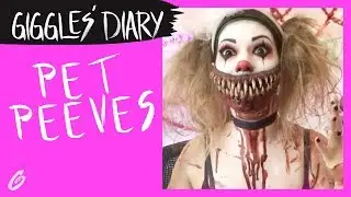 Pet Peeves | Giggles the Clown