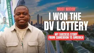 I WON THE DV LOTTERY | THIS IS MY STORY | BRIAN BEPA