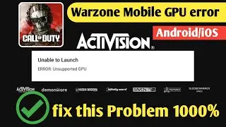 Call of duty warzone mobile unable to launch error unsupported gpu|codwarzone mobile unsupported gpu