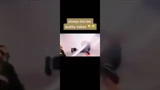 Funny low quality video