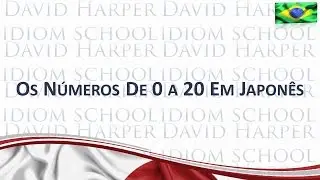Os Números de 0 a 20 em Japonês