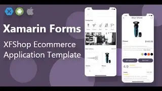 XFShop Ecommerce Application Template - Cross Platform ( Xamarin Forms )