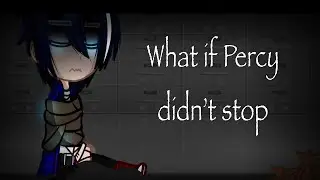 Part 3 of WHAT IF Percy finished the job?//Final//Percy Jackson//Hero’s of Olympus//Dark Percy//