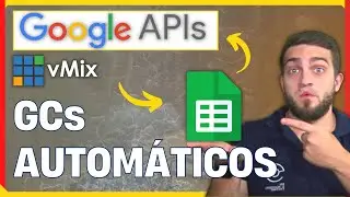 vMix | Crie GCs AUTOMÁTICOS - Usando API Google + Sheets + vMix DataSources