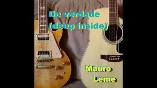 De verdade (deep inside) - SLBLOCK - Mauro Leme