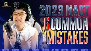 6 Deadly Mistakes in Mobile Legends Pro Scene ft. NACT