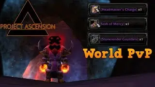 Project Ascension | World PvP So Many Epic's