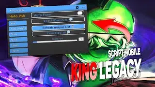 King Legacy script mobile - Hoho Hub