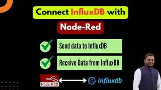 How to Connect Node-Red with InfluxDB v2.0 | Latest Method