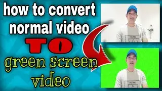 how to make green screen video | paano gumawa ng green screen video