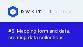 Mapping form and data, creating data collections