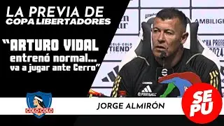 "Arturo Vidal entrenó normal... va a jugar ante Cerro”: Jorge Almirón, DT de Colo-Colo #sepu