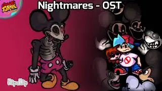(FNF Vs Mouse Old) Nightmares OST