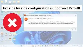 How to Fix Side by Side Configuration is Incorrect Error in Windows 11 & 10
