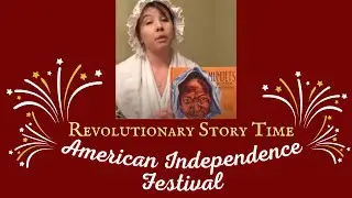 Revolutionary Story Time: Mumbet's Declaration of Independence