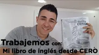 Trabaja con mi libro de inglés 📘 | Curso Inglés desde Cero + Audios y Ejercicios