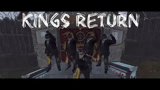 RUST - Kings Return ! Pvp Montage