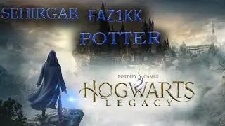 Hogwarts legacy || SEHIRGAR FAZ1KK POTTER #1 || #gaming #gameplay #games #game #hogwartslegacy #rek