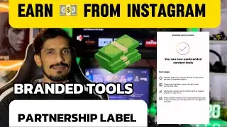 How To Earn From Instagram Branded Content Tools Instagram Branded Content Earning New 2024