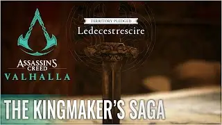THE KINGMAKER'S SAGA: Ledecestrescire Arc (Full Story) ― ASSASSIN'S CREED VALHALLA