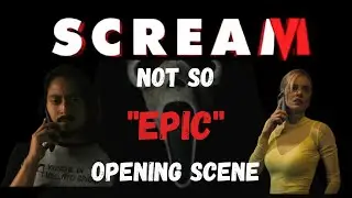 Scream 6 Not So Epic Opening Scene - Scream VI Opening Scene Review
