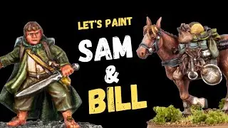 Let's Paint Sam & Bill - The Unsung Heroes of Middle Earth!