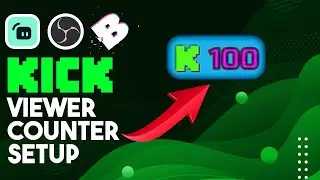 How to setup a viewer counter on Kick using Botrix (OBS/Streamlabs)