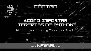 Python -  FZTH ¿Cómo importar librerías de Python?