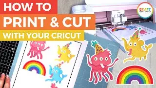 How to Print Then Cut with your Cricut - EASY Tutorial