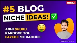 Micro Niches Ideas🔥#5 Best Blogging Niches