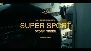STORM GREEN - SUPER SPORT