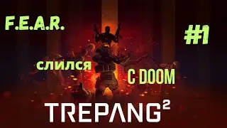 Прохождение Trepang2 #1