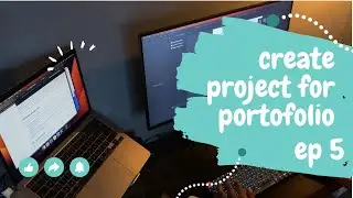 CREATE PROJECT FOR PORTOFOLIO | EP 5 | iOS Developer