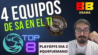 #quefuemano PLAYOFFS DIA 2 BALI MAJOR - BEASTCOAST TOP 8 - SA 4 CUPOS AL TI - DRAMA DE BET BOOM