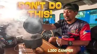 NAGLUTO SA LOOB NG L300 VAN | Don't do this to your Camper Van