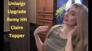 SHE'S HERE! Uniwigs Upgrade Claire Remy Human Hair Topper in Creamy Ice