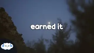 The Weeknd - Earned It (Lyrics)