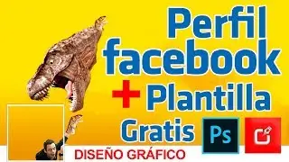 🔴 COMO Crear PERFIL de FACEBOOK en PHOTOSHOP + PLANTILLA ⭐