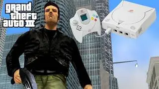 Grand Theft Auto III Dreamcast Port | The Dream is Still Alive