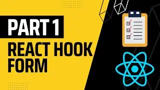 Master React Hook Form for Efficient Form Handling | Tutorial with Starter Code Part - 1