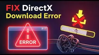 How to Fix DirectX Setup Could Not Download the File ✌️ DirectX Setup Error
