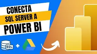 Conecta Power BI a SQL Server en 3 Sencillos Pasos (Tutorial Completo)