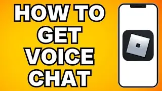How To Get Voice Chat On Roblox (Mobile/iPad)
