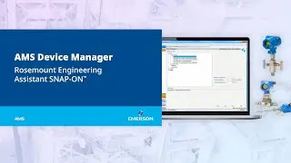 Rosemount Engineering Assistant SNAP-ON™ Application | AMS Device Manager