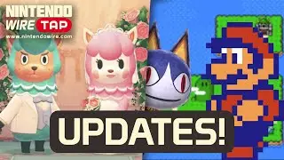 HUGE Super Mario Maker 2 & Animal Crossing: New Horizons Updates! | Nintendo Wiretap