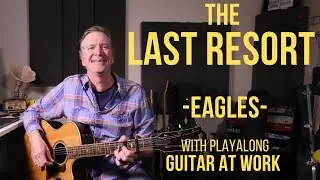 How to play 'The Last Resort' by The Eagles