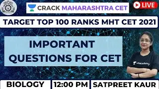 Important Questions for CET | Target MHT CET 2020-2021 | Satpreet Kaur